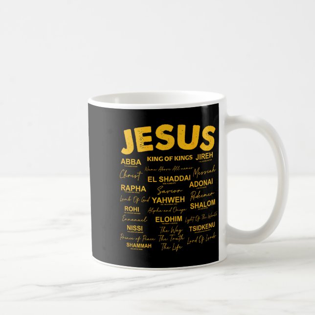 Jesus Is King Names Of God Hebrew Jesus Christian  Coffee Mug (Right)