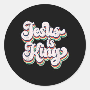 Jesus Is King Retro Faith Statement Design Classic Round Sticker