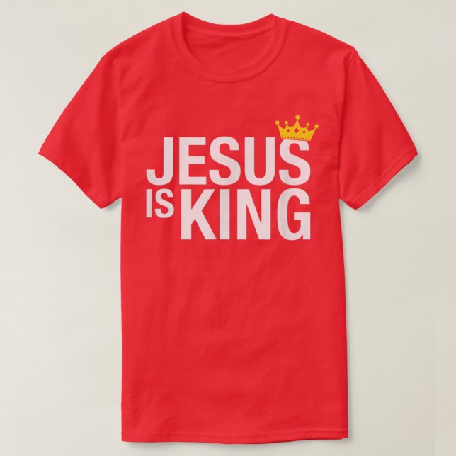 Jesus Is King T-Shirt (Design Front)