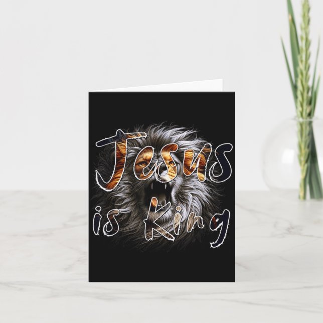 Jesus Is King, The Lion Of Judah Striking Christia Card (Front)