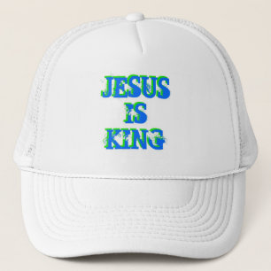 Jesus is King Trucker Hat