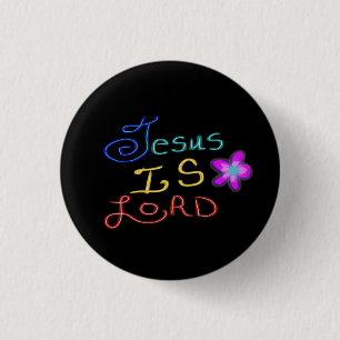 Jesus is LORD Colourful Script Black 3 Cm Round Badge