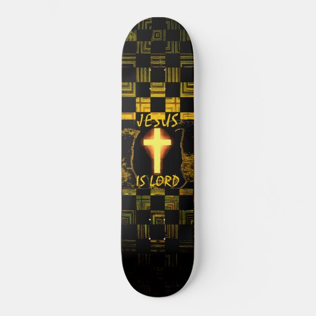 Jesus is Lord Cross skateboard (Front)
