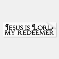 Jesus is Lord, My Redeemer