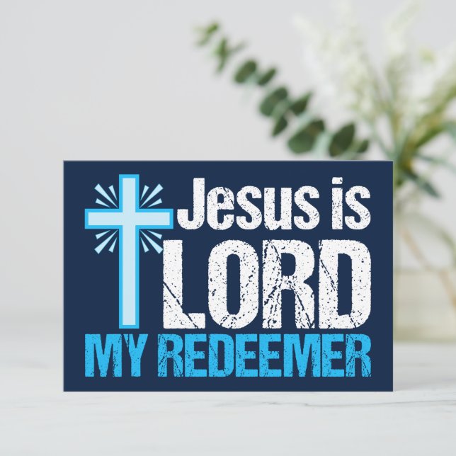 Jesus is Lord My Redeemer Christian Cross Blue Card (Standing Front)