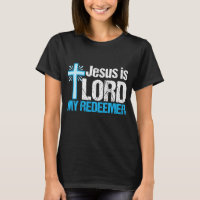 Jesus is Lord My Redeemer Cute Christian