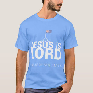 Jesus is LORD of Australia family T-Shirt