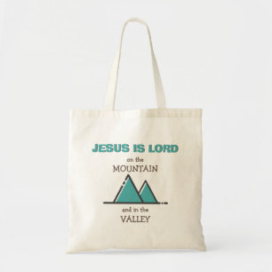 JESUS IS LORD On Mountain In Valley Custom TEAL Tote Bag