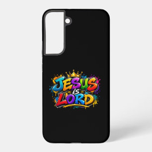 Jesus is Lord Samsung Galaxy Case