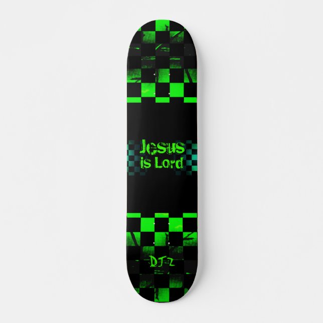 Jesus is Lord Skateboard (Front)