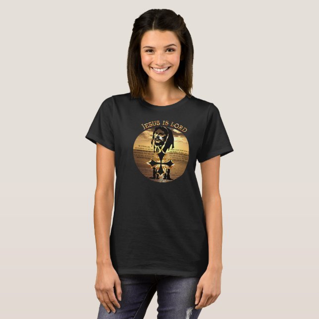 Jesus Is Lord T-Shirt (Front Full)