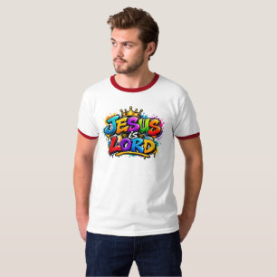 Jesus is Lord T-Shirt