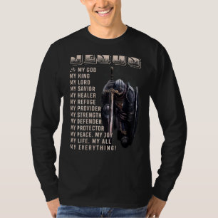 Jesus Is My All My Everything My God Lord Saviour T-Shirt