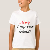 Jesus is my best friend apparel