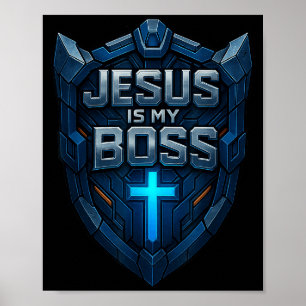 Jesus Is My Boss Christian Shield Superhero _3  Poster
