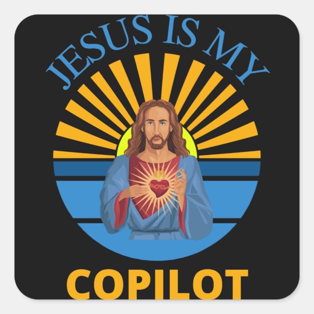 JESUS IS MY COPILOT SQUARE STICKER (Front)