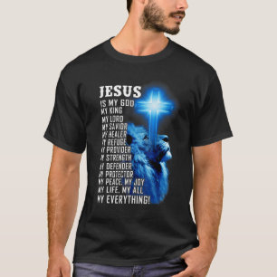 Jesus Is My God King My Lord My Saviour Blue Lion  T-Shirt