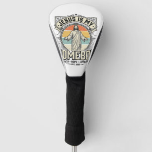 Jesus Is My Homeboy Vintage Religious Shirt Golf Head Cover