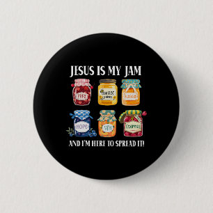 Jesus Is My Jam And Im Here To Spread Christian Bi 6 Cm Round Badge