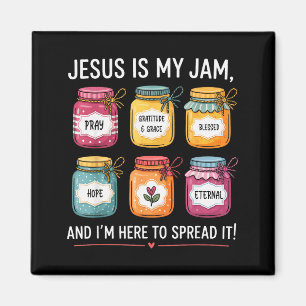 Jesus Is My Jam And Im Here To Spread Christian Bi Magnet
