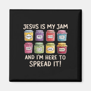 Jesus Is My Jam And Im Here To Spread Christian Bi Magnet