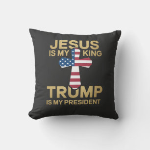 Jesus Is My King, Trump Is My President Cushion