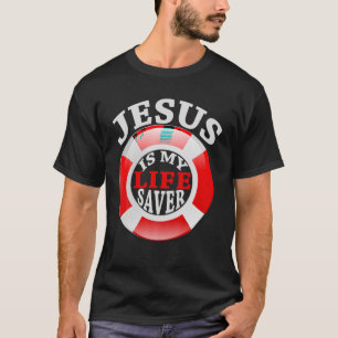 Jesus Is My Life Saver Christian Shirt For Women a