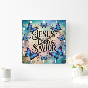 Jesus is my Lord and Saviour Butterfly Square Wall Clock