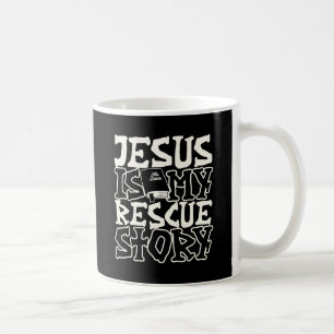 Jesus Is My Rescue Story Christian Bible Mug