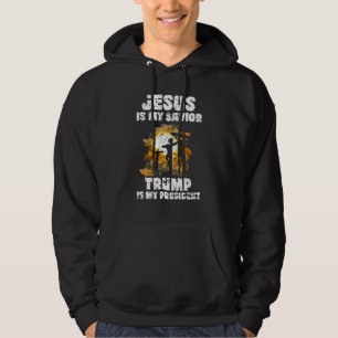 Jesus Is My Savior Trump Is My Presiden Cross Hoodie