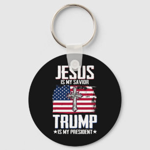 Jesus Is My Savior Trump Is My President 2  Key Ring