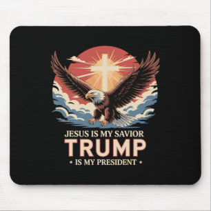 Jesus Is My Savior Trump Is My President Biblical  Mouse Pad