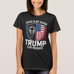 Jesus Is My Savior Trump Is My President Pro-trump T-Shirt