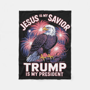 Jesus Is My Savior Trump Is My President Religious Fleece Blanket