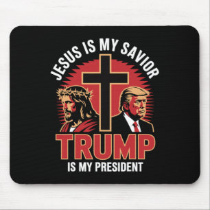 Jesus Is My Savior Trump My President Christian Co Mouse Pad