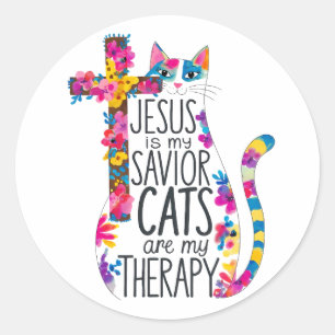 Jesus Is My Saviour Cats Are My Therapy Funny Classic Round Sticker
