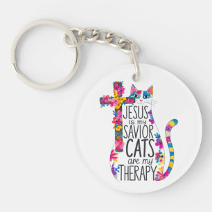 Jesus Is My Saviour Cats Are My Therapy Funny Key Ring