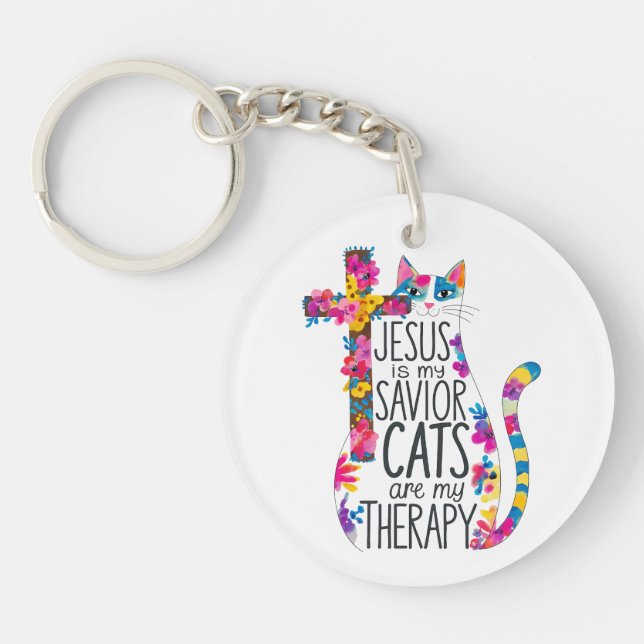 Jesus Is My Saviour Cats Are My Therapy Funny Key Ring (Front)