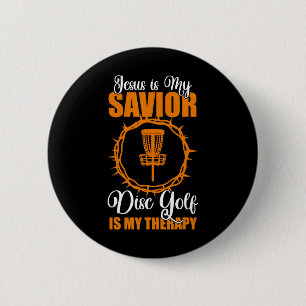 Jesus Is My Saviour Disc Golf Therapy Disc Golf De 6 Cm Round Badge