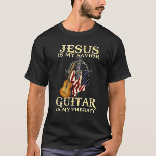 Jesus Is My Saviour Guitar My Therapy US Flag Guit T-Shirt