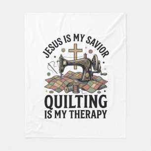 Jesus Is My Saviour Quilting Is My Therapy Fleece Blanket