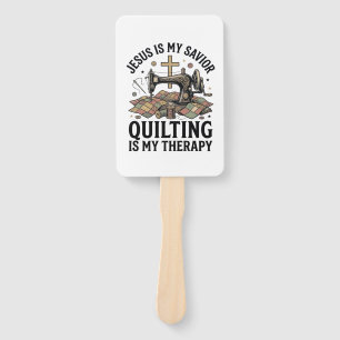 Jesus Is My Saviour Quilting Is My Therapy Hand Fan