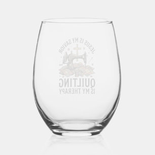 Jesus Is My Saviour Quilting Is My Therapy Stemless Wine Glass