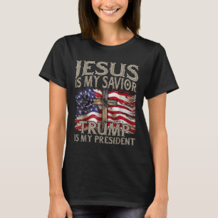Jesus Is My Saviour Trump Is My President 2024 T-Shirt