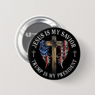 Jesus Is My Saviour Trump Is My President 2024 USA 6 Cm Round Badge