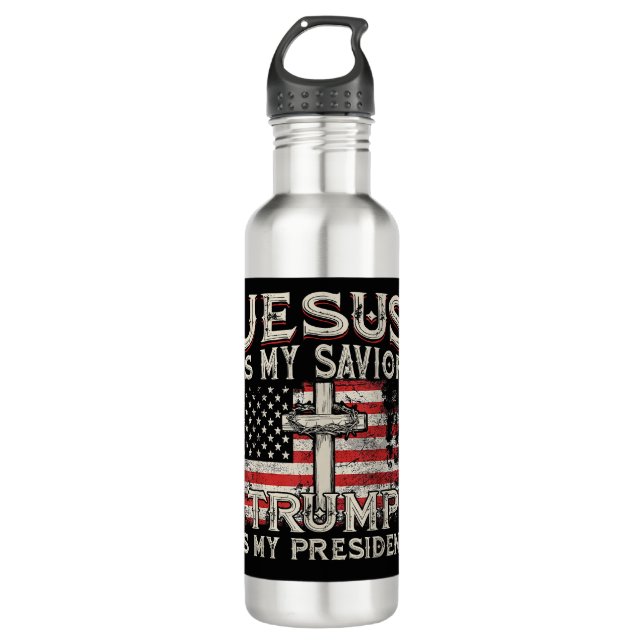 Jesus Is My Saviour Trump Is My President American 710 Ml Water Bottle (Front)
