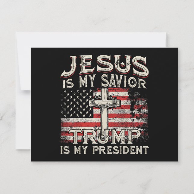 Jesus Is My Saviour Trump Is My President American Holiday Card (Front)