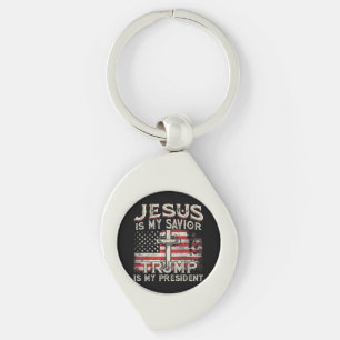 Jesus Is My Saviour Trump Is My President American Key Ring