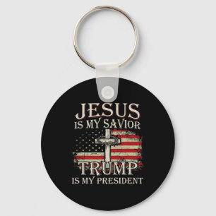 Jesus Is My Saviour Trump Is My President American Key Ring