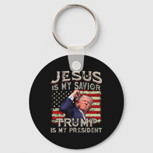 Jesus Is My Saviour Trump Is My President American Key Ring